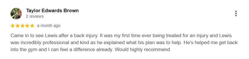 5★ Review – Taylor Edwards Brown Client review from Taylor Edwards Brown thanking Lewis Milner Sports Therapy for professional care and effective back injury treatment.